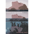 Nobody Is Ever Missing - Paperback