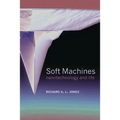 Soft Machines: Nanotechnology and Life - Paperback