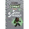 Diary of a Minecraft Zombie Book 24: Super Stakeout - Paperback