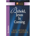 Behold, Jesus is Coming: Revelation - Paperback