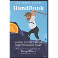 The Crypto Miners Handbook, A Guide to Start Mining Cryptocurrency Today! Lets Mine Coins - Paperback