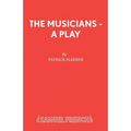 The Musicians - A Play - Paperback