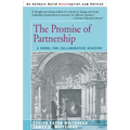 The Promise of Partnership: A Model for Collaborative Ministry - Paperback
