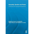 Sexuality, Gender and Power: Intersectional and Transnational Perspectives - Paperback