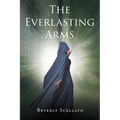 The Everlasting Arms - Paperback