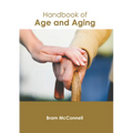 Handbook of Age and Aging - Hardcover