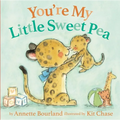 You're My Little Sweet Pea - Board Book