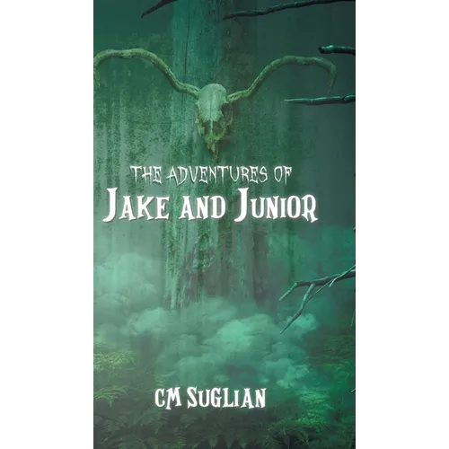 The Adventures of Jake and Junior - Hardcover