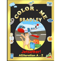 Color-Me Bradley Jetsetter!: Alliteration A-Z - Paperback