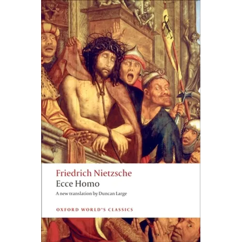 Ecce Homo: How to Become What You Are - Paperback