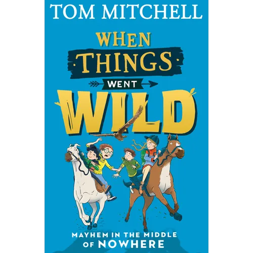 When Things Went Wild - Paperback