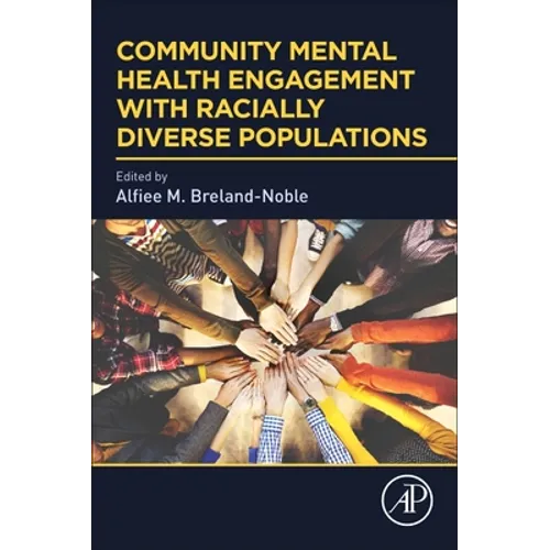 Community Mental Health Engagement with Racially Diverse Populations - Paperback