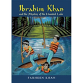 Ibrahim Khan and the Mystery of the Haunted Lake - Paperback