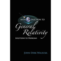 Introduction to General Relativity: Solutions to Problems - Paperback