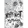 North West Mythology Volume 2 - Paperback