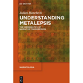 Understanding Metalepsis: The Hermeneutics of Narrative Transgression - Paperback