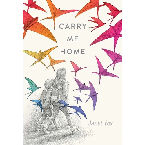 Carry Me Home - Hardcover