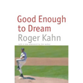 Good Enough to Dream - Paperback