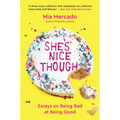 She's Nice Though - Paperback