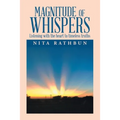 Magnitude of Whispers: Listening with the Heart to Timeless Truths - Paperback