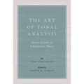 The Art of Tonal Analysis: Twelve Lessons in Schenkerian Theory - Paperback