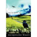When the Crow Sings - Paperback