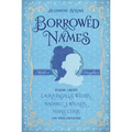 Borrowed Names: Poems about Laura Ingalls Wilder, Madam C.J. Walker, Marie Curie, and Their Daughters - Hardcover