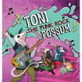 Toni the Punk Rock Possum - Hardcover
