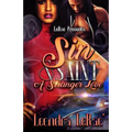 Sin & Saint: A Stranger Love - Paperback