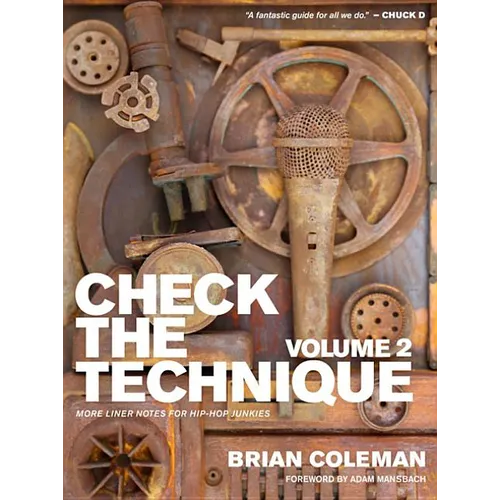 Check the Technique: Volume 2 More Liner Notes for Hip-Hop Junkies - Paperback
