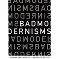 Bad Modernisms - Paperback