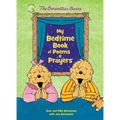 The Berenstain Bears My Bedtime Book of Poems and Prayers - Board Book