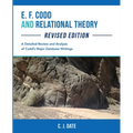 E. F. Codd and Relational Theory, Revised Edition - Paperback