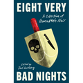 Eight Very Bad Nights: A Collection of Hanukkah Noir - Hardcover