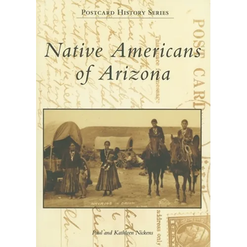 Native Americans of Arizona - Paperback