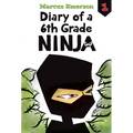 Diary of a 6th Grade Ninja: #1 - Library Binding