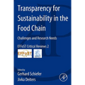 Transparency for Sustainability in the Food Chain: Challenges and Research Needs Effost Critical Reviews #2 - Paperback