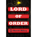 Lord of Order - Hardcover