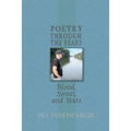 Poetry Through The Years: Blood, Sweat, and Years - Paperback