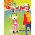 Little Miss Tattletale - Paperback