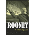 Rooney: A Sporting Life - Paperback