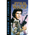 Ambush at Corellia: Star Wars Legends (The Corellian Trilogy) - Mass Market Paperbound