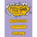Polka Dot Girls Relationships Leaders Guide - Paperback