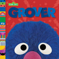Grover (Sesame Street Friends) - Board Book