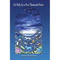 Lit Only by a Few Thousand Stars - Paperback