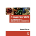 Culinary Creation [With CDROM] - Paperback