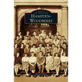 Hampden-Woodberry - Hardcover