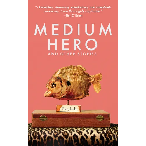 Medium Hero: And Other Stories - Paperback