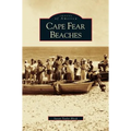 Cape Fear Beaches - Hardcover