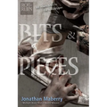 Bits & Pieces - Paperback